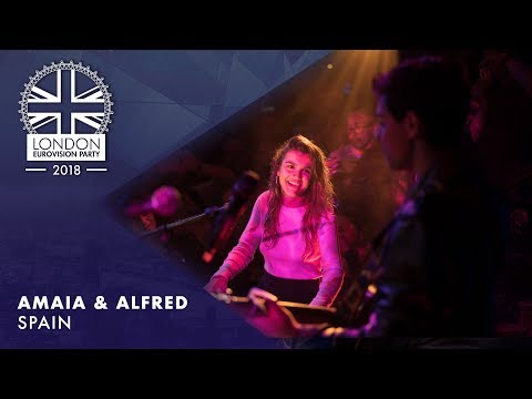 Amaia y Alfred - Tu Canción - Spain | LIVE | OFFICIAL | 2018 London Eurovision Party
