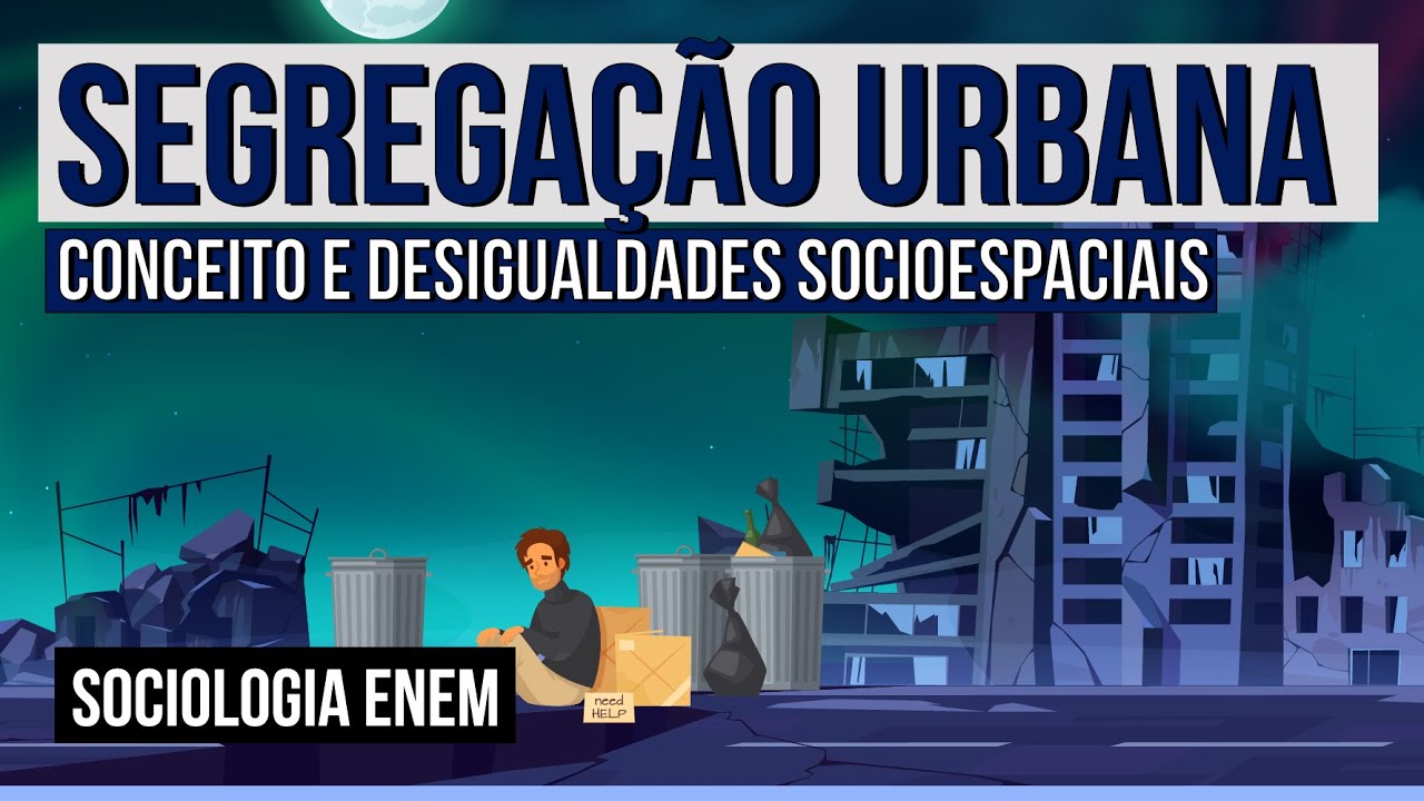 Cite Alguns Exemplos De Segregação Urbana Mais Comuns No Brasil.