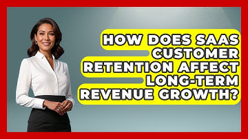 How Does SaaS Customer Retention Affect Long-Term Revenue Growth? | Saas Marketing Wizards News