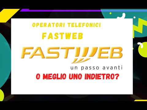 OPERATORI TELEFONICI 2022 - LA MIA ESPERIENZA INFINITA #9 FASTWEB MOBILE