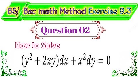 Solving the differential equation (y^2+2xy)dx+x^2dy=0@Educationalinfo786