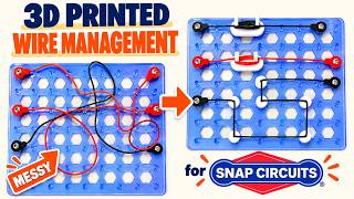 DIY Electronics: Essential 3D Printed Snap Circuits Mods