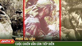 Phim tài liệu: Những “quân cờ đen” trong kế hoạch hậu chiến của đế quốc Mỹ | ANTV