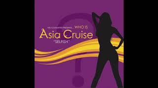 Selfish (432 Hz)- Asia Cruise