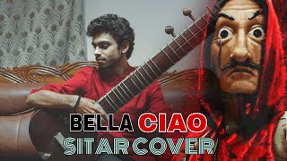 Bella Ciao - Money Heist - Sitar Cover (EARPHONES RECOMMENDED) Resimi