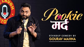Pookie Mard 🎀 | Standup Comedy | Gourav Mahna | #cleancomedy #standupcomedy #marriedbachelor #funny