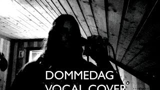 Iskald - Dommedag vocal cover