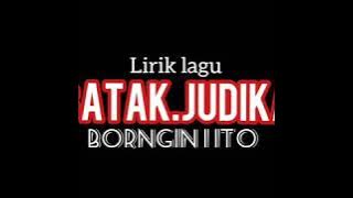 LIRIK LAGU Batak Judika-Borngin i ito