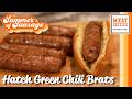 Learn How to Make Hatch Green Chili Brats!