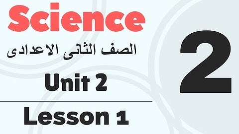 Science | Prep.2 | Unit 2 Lesson 1 - Part 1 | Properties of sound waves
