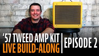 How to Build a '57 Tweed Amp Kit Step-by-Step (Episode 2) screenshot 3