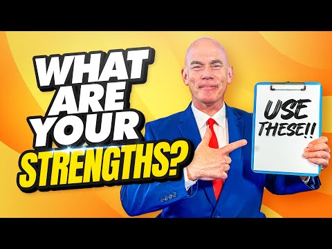 What Are Your Strengths