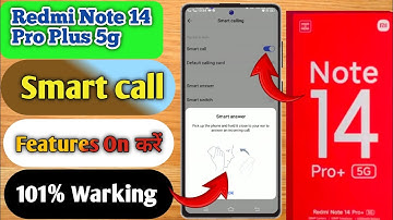 how to smart call redmi note 14 pro plus 5g || redmi note 14 pro plus 5g automatic answer call
