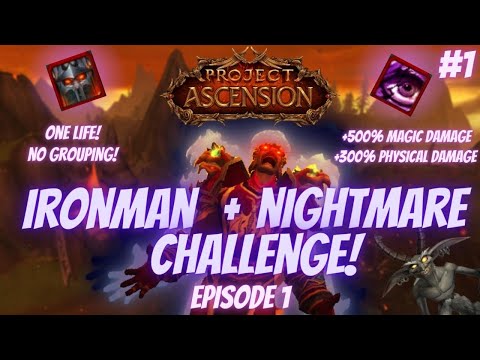 CONQUERING PROJECT ASCENSION'S MOST DIFFICULT CHALLENGE... Hardcore World of Warcraft | Ep. 1