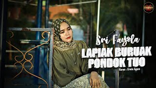 Sri Fayola - Lapiak Buruak Pondok Tuo (Official Music Video)
