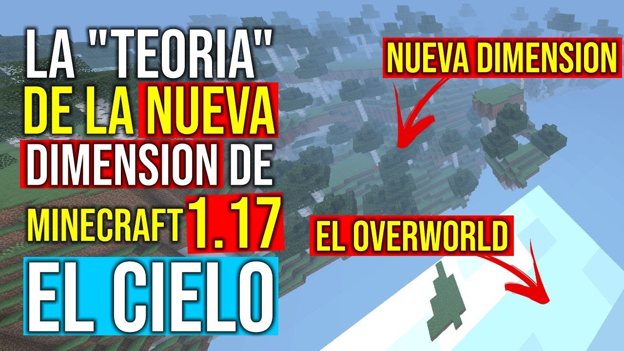 La "Teoría" de la NUEVA DIMENSIÓN de Minecraft 1.17 (El