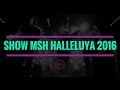 Show Missionário Shalom - Halleluya 2016