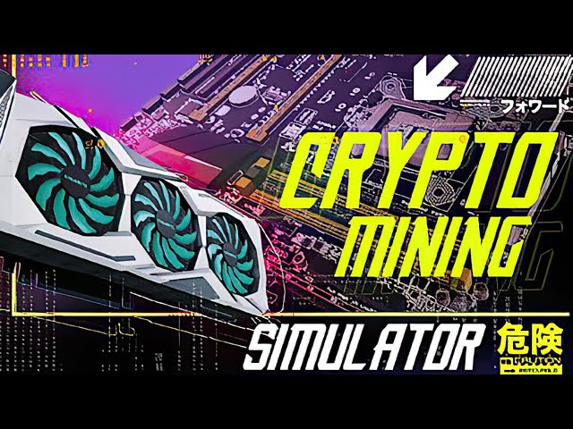 A Crypto Mining Simulator that actually PAYS!