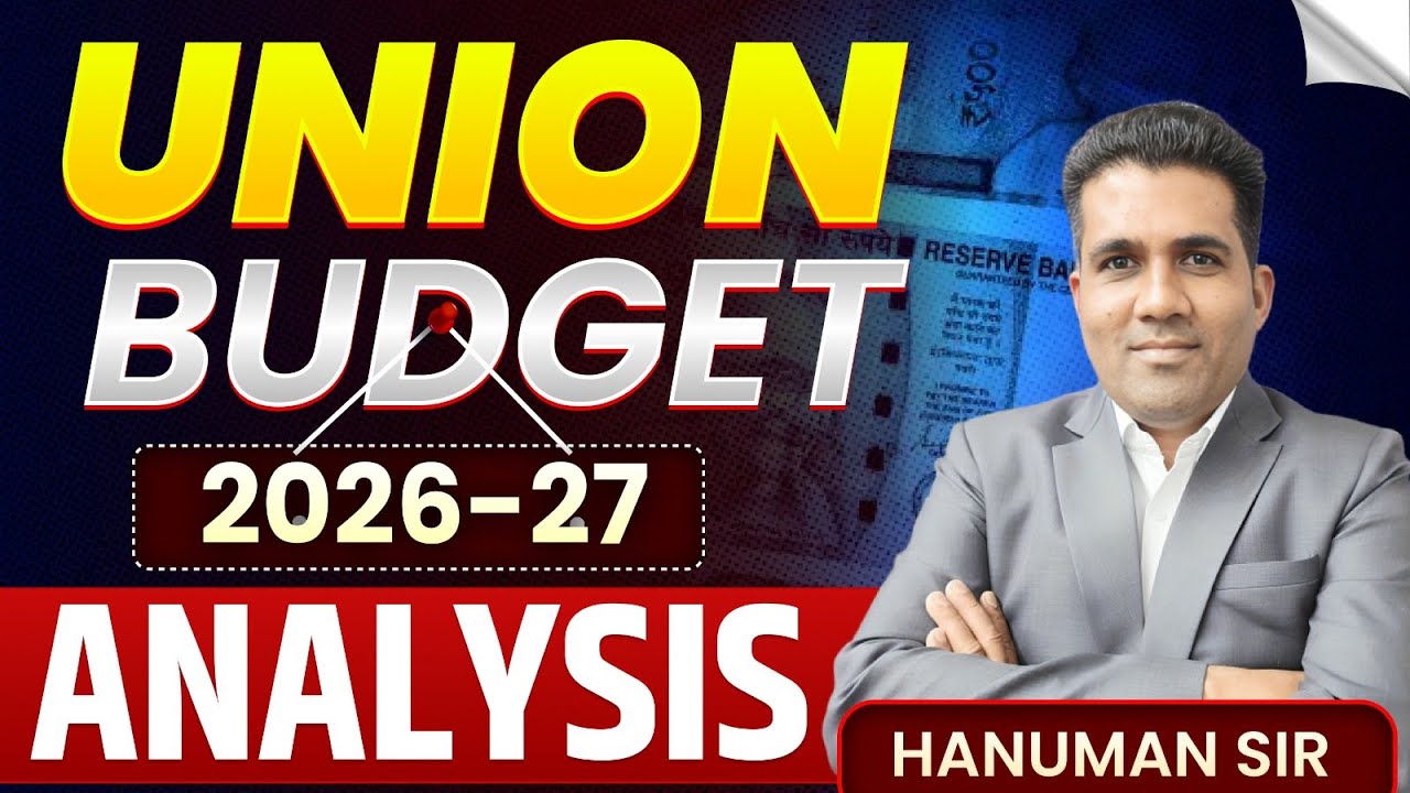 Union Budget 2026-27 Full Analysis | Budget Highlights for Students ...