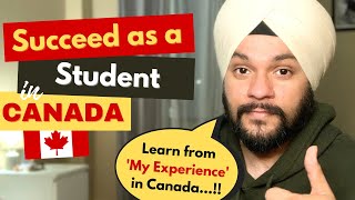 Succeed as an International Student in Canada | Learn from my experience | Do these to get field job