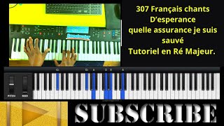 Video thumbnail of "Quelle assurance je suis sauvé Re Majeur. 40em leson"