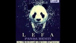 Lefa Panda Remix