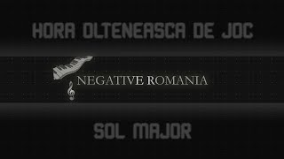 Video thumbnail of "Hora Olteneasca de Joc Sol Major (pentru studiu) | Negative Romania"