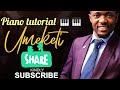 How to play "UMEKETI" By Dr. Ipyana PIANO TUTORIAL