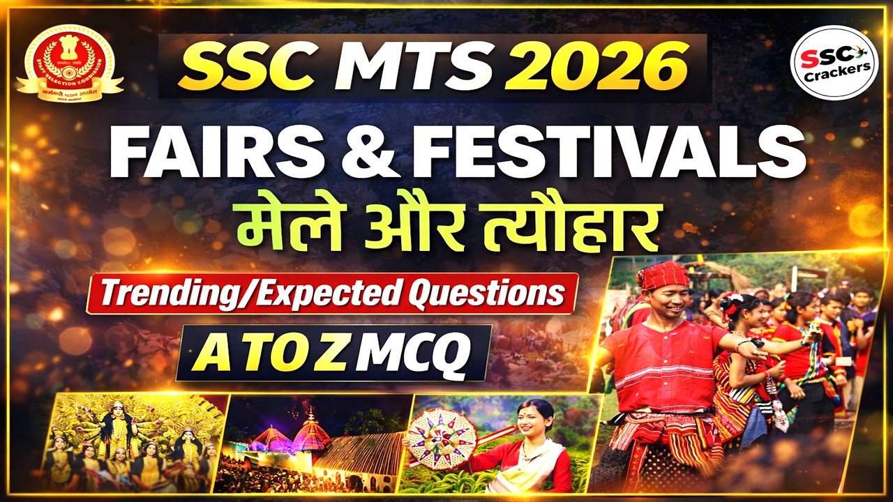 SSC MTS 2025–26 | Fair & Festivals (मेले और त्यौहार) | Trending & Expected Questions | Static GK