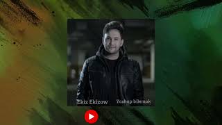 Ekiz Ekizow - Ýaşap bilemok _2023_reskey music