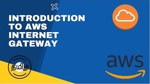 Introduction to AWS Internet Gateway in TAMIL | Cloud Monks