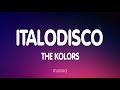 The Kolors - ITALODISCO (Testo/Lyrics)