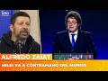 ⚠️ MILEI VA A CONTRAMANO DEL MUNDO | Alfredo Zaiat con Roberto Navarro
