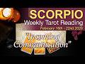 SCORPIO Weekly Tarot ‘A CHAIN OF EVENTS UNFOLDS!’ Intuitive Spiritual Guidance February 16 - 22 2026