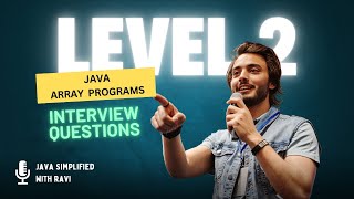 Crack Your Next Java Interview: 15 Must-Know Array Questions – Level 2