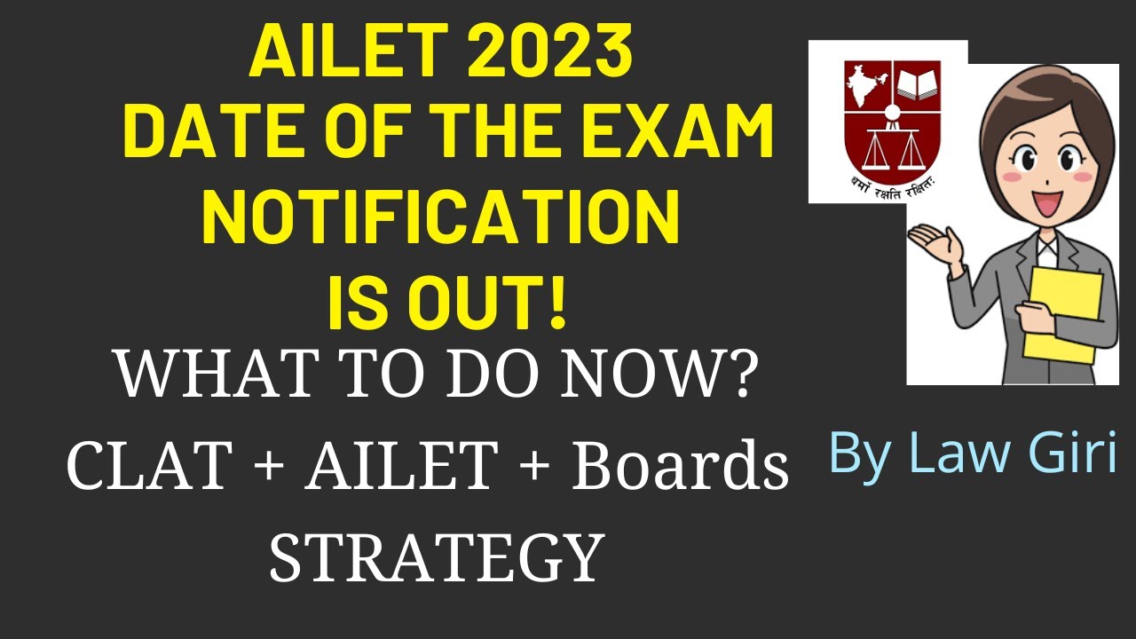 AILET 2023 Exam Date Notification is out| How to prepare for AILET ...