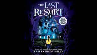 Last Resort - Erin Entrada Kelly