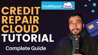 Credit Repair Cloud COMPLETE Tutorial & Training in 2024