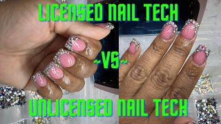 LICENSED NAIL TECH VERSUS UNLICENSED NAIL TECH | DOES IT MATTER?! 🫣😬🧐