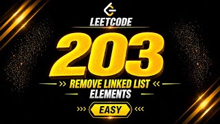 LeetCode 203 — Remove Linked List Elements | Easy