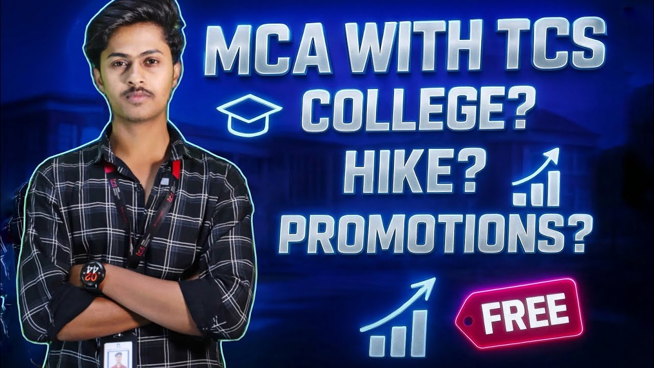 MCA with TCS | College Fees, Career Growth & Promotions Explained🔥