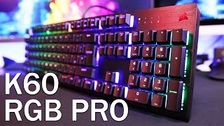 Corsair K60 RGB Pro Keyboard Review & Sound Test! [4K]