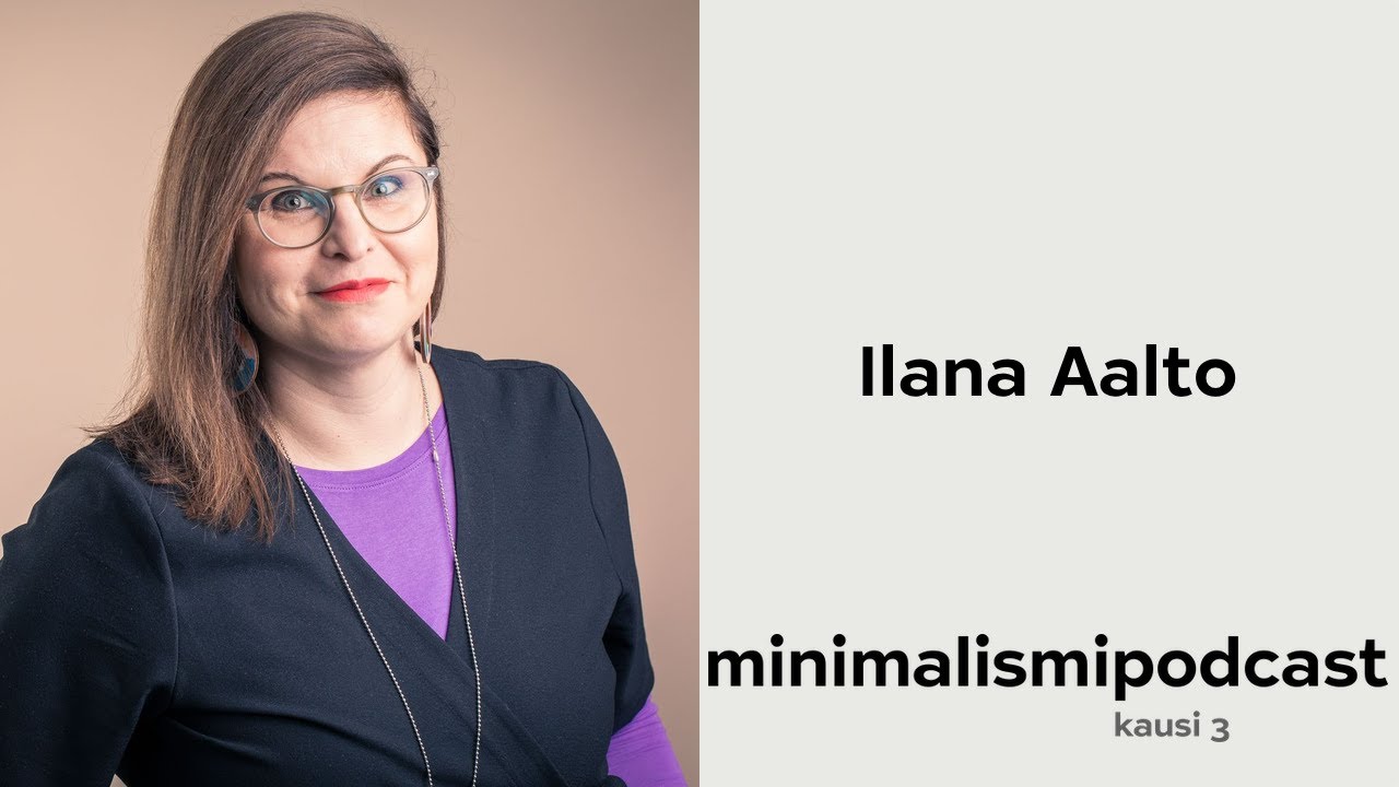 #22 Ilana Aalto – Vartin voima