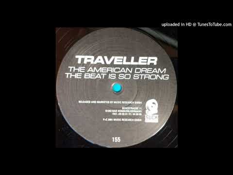 Traveller — Traveller - The Beat Is So Strong (Ace Da Baced Cannabis Lover's Mix)-2001
