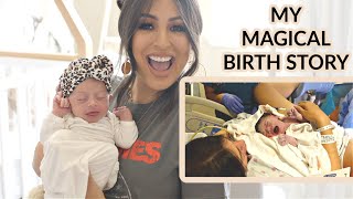 My MAGICAL BIRTH STORY *Positive Birth Experience*