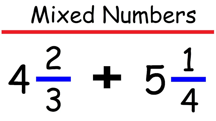 Adding Mixed Numbers with Unlike Denominators