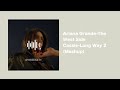 Ariana Grande - The west side x Cassie - Long Way 2 (Mashup)