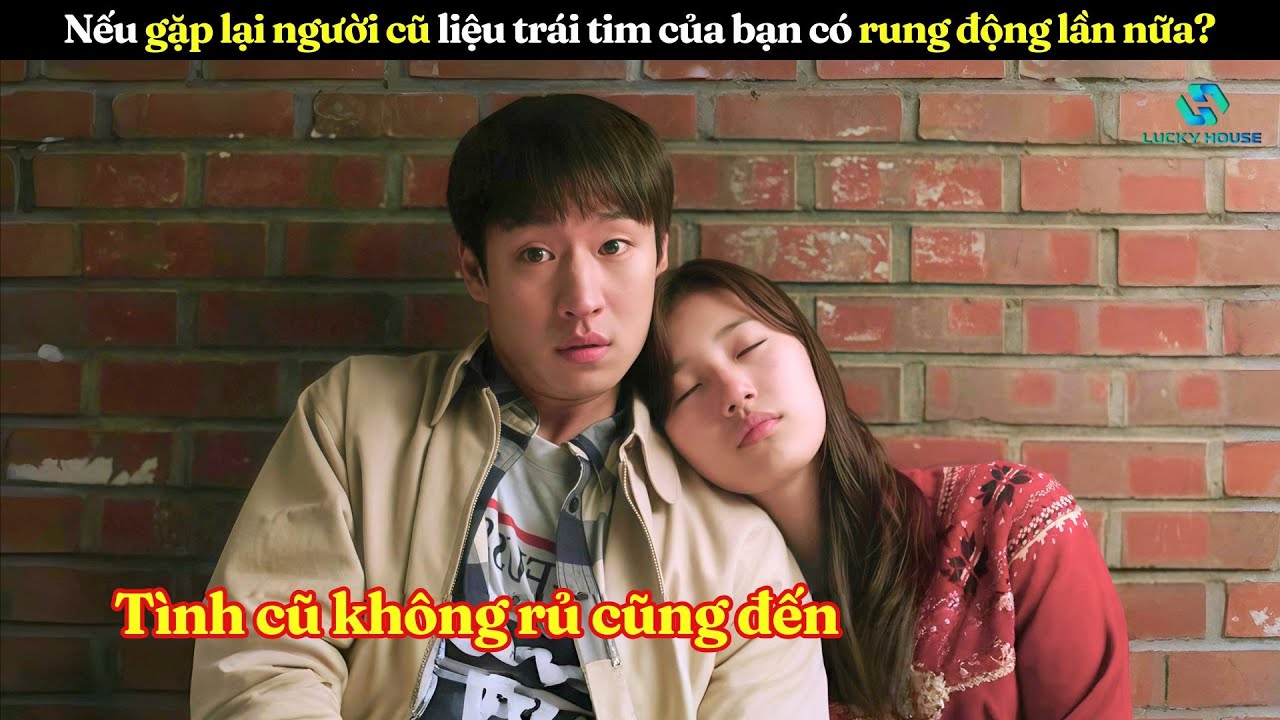 [Review Phim] Nếu Gặp Lại Bạch Nguyệt Quang Thì Trái Tim Sắt Đá Của Bạn Có Rung Động Lần Nữa Không