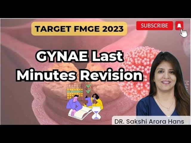 last minute revision in gynae for FMGE