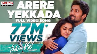 Video thumbnail of "Arere Yekkada Full Video Song || Nenu Local || Nani, Keerthi Suresh || Devi Sri Prasad"